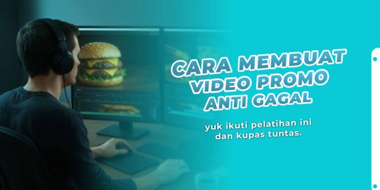 Cara Membuat Video Promo Anti Gagal