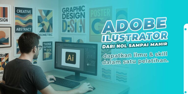 Belajar Adobe Illustrator dari 0 hingga Mahir