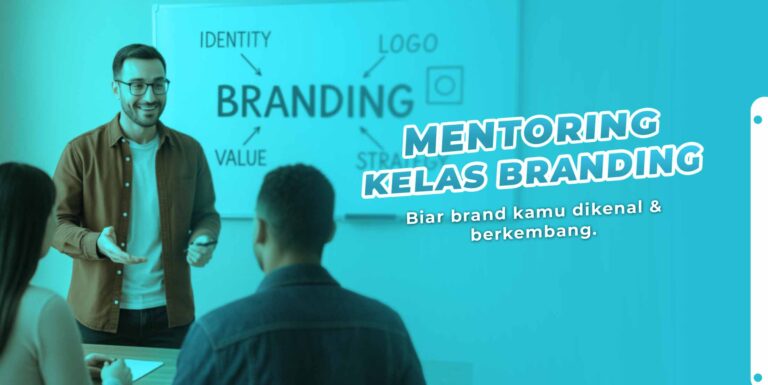 Mentoring Kelas Online BRANDING
