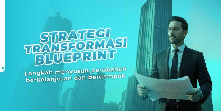 Strategi Transformasi Blueprint
